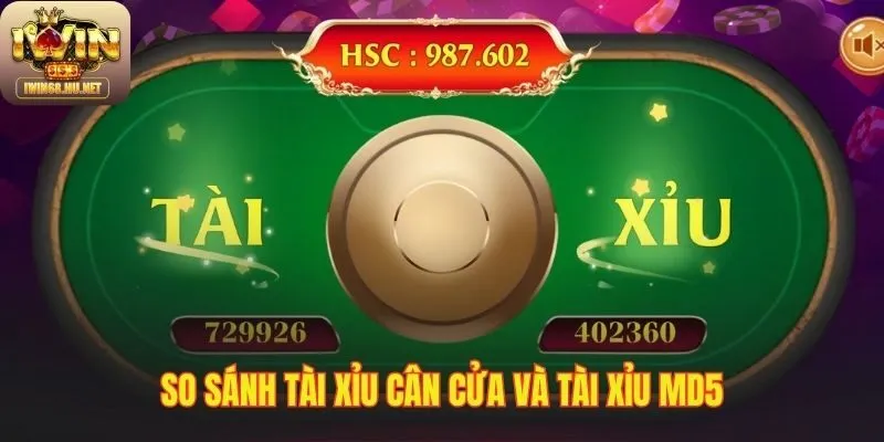 Bảng so sánh chi tiết giữa tài xỉu cân cửa và MD5